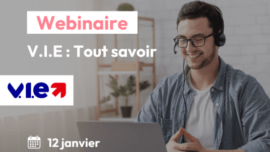 Webinaire : Tout savoir sur le V.I.E.